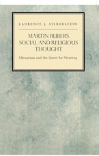 Martin Bubers Social and Religious Thought