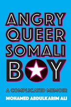 Angry Queer Somali Boy