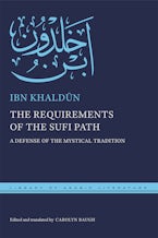 The Requirements of the Sufi Path