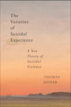 The Varieties of Suicidal Experience