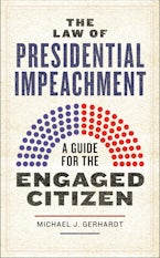 The Law of Presidential Impeachment