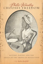 Phillis Wheatley Chooses Freedom