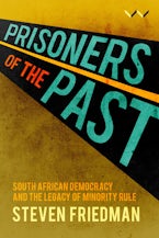 Prisoners of the Past